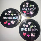 Bad bitch stash tin